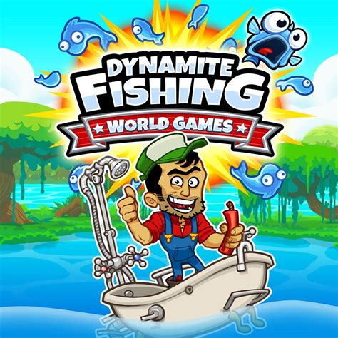 Get Dynamite Fishing World Games .
